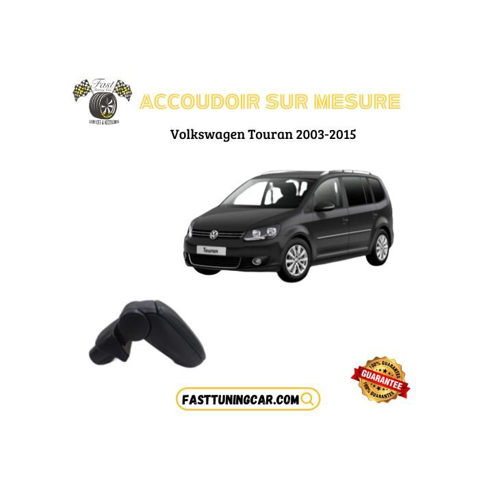 Accoudoir sur mesure Volkswagen Touran 2003-2015