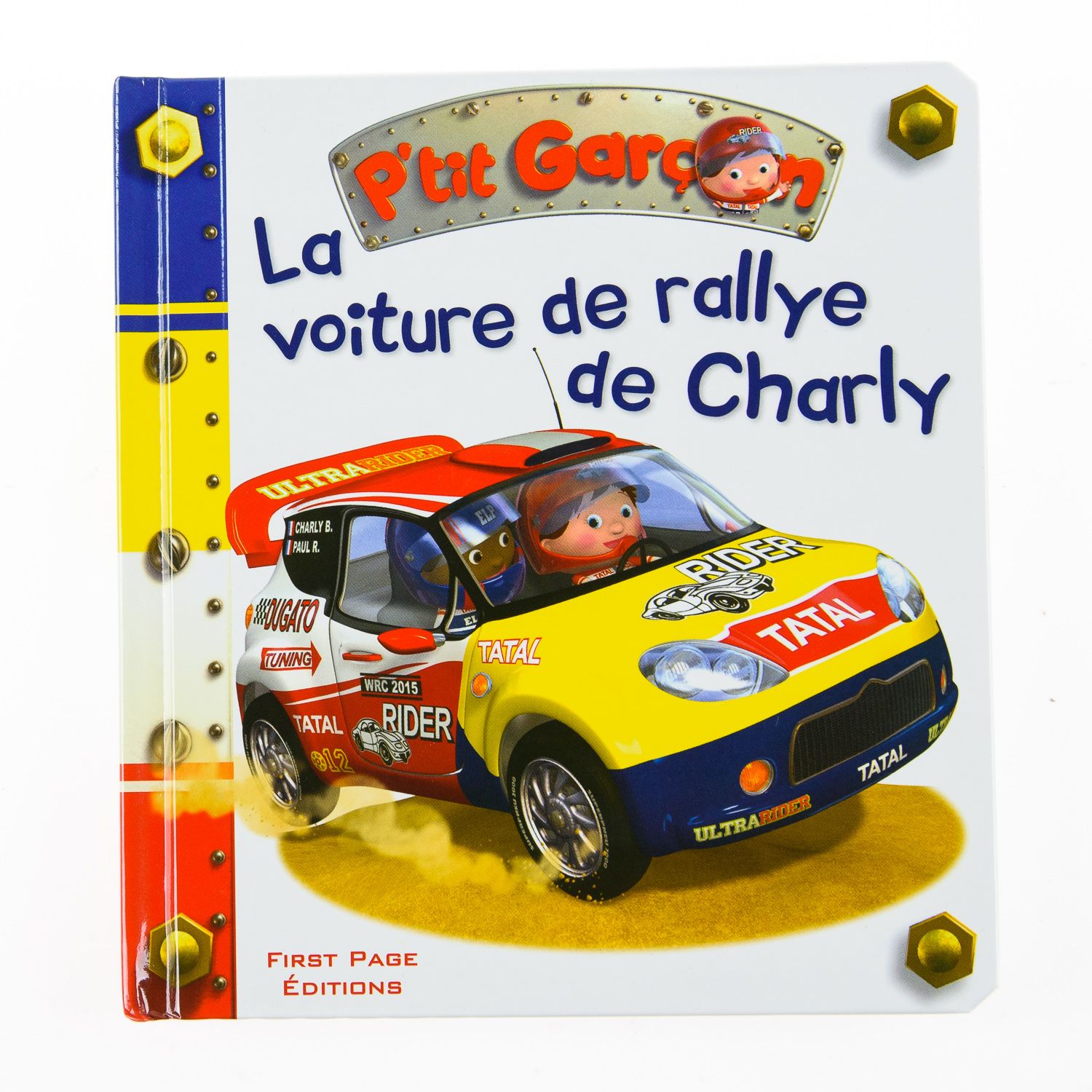 P'Tit Garcon - La Voiture De Rallye De Charly