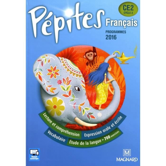 Français CE2 Pépites. Programmes 2016