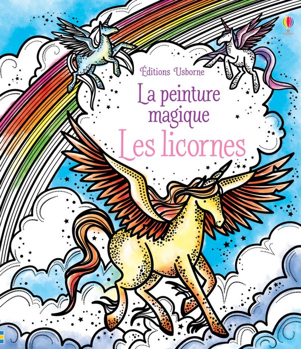 Livre - LA PEINTURE MAGIQUE ; les licornes