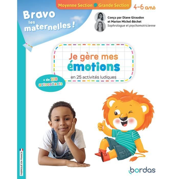 Bordas - Bravo les maternelles - Je gère mes emotions - - Giraudon Diane/Michel-Bechet Marion
