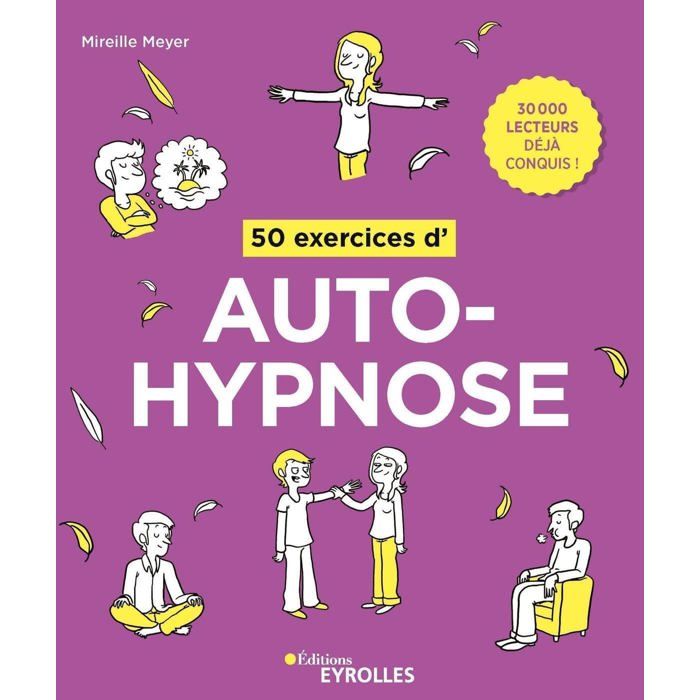 50 EXERCICES D AUTOHYPNOSE