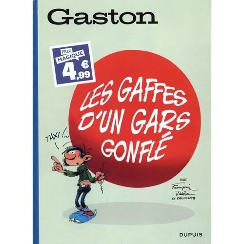 Gaston Tome 6 : Les gaffes d'un gars gonflé