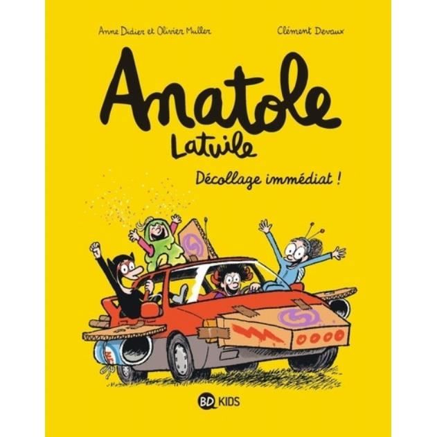 Roman graphique - BD Kids - Anatole Latuile Tome 15 - Décollage immédiat ! - Anne Didier, Olivier Muller - 2020
