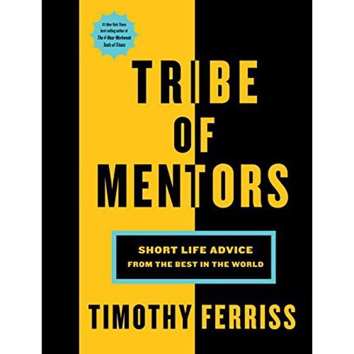 Livre - TIMOTHY FERRISS - Tribe of Mentors - 368 pages - Non-fiction - Conseils de performeurs