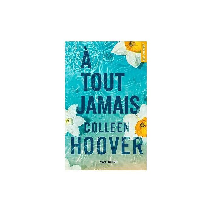 Livre - A tout jamais - Auteur(s) non spécifié - Date de parution non spécifiée - Série A tout jamais