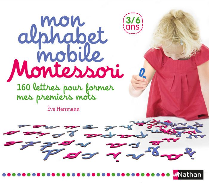 Alphabet mobile Montessori - Nathan - Eve Herrmann - 160 lettres - Cursives - Coffret pédagogique