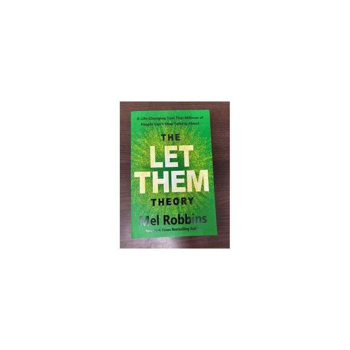 The Let Them Theory: A Life-Changing Tool That Millions of People Can't Stop Talking About,