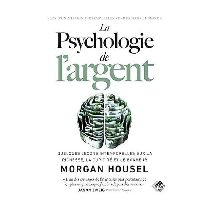 Publication de banque de livres La psychologie de l'argent - Morgan Housel