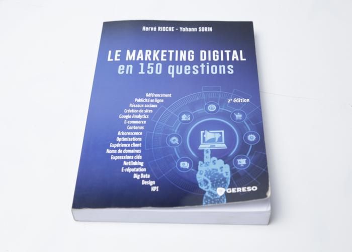 LIVRE LE MARKETING DIGITAL EN 150 QUESTIONS