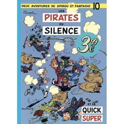 BD - Spirou et Fantasio - Tome 10 - Les Pirates du silence - Aventure - Bande dessinée