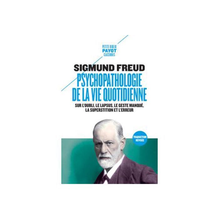 Banque de livres Publication Psychopathologie du monde - Sigmund Freud