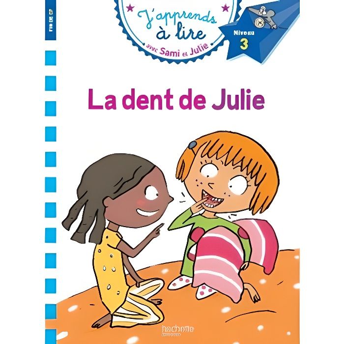 La dent de Julie