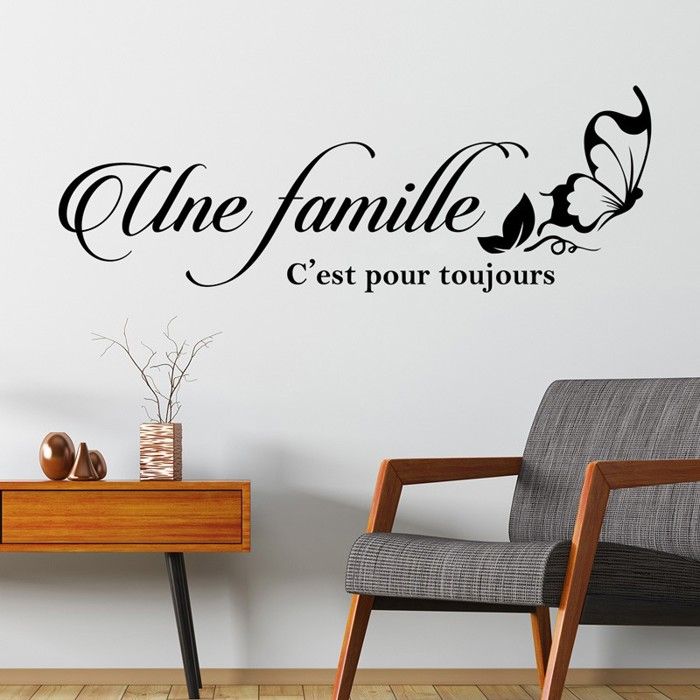 Autocollant Sticker citation Une famille c'est pour toujours