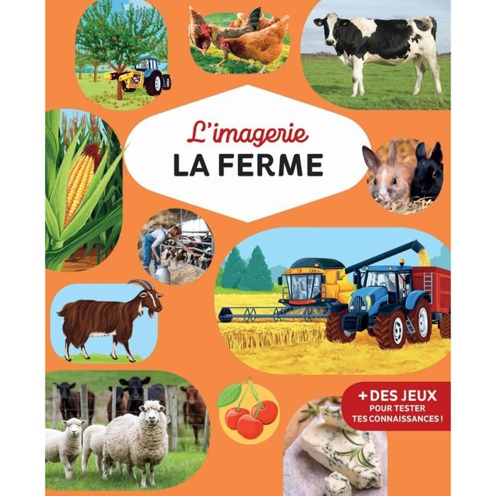 Chaaraoui - L’imagerie de la ferme - livre jeunesse -Dès 4 ans
