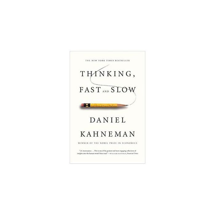 Essai - Daniel Kahneman - Thinking Fast And Slow - Psychologie - Prise de décision - Non-fiction