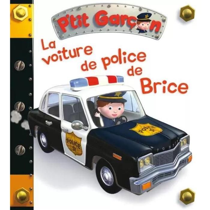 Livre jeunesse - Chaaraoui - La voiture de police de Brice - 16 pages - Dès 2 ans - 15x16,2 cm