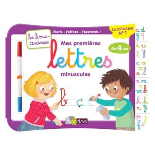Mes premières lettres minuscules, dès 4 ans. Avec 1 feutre effaçable 2 couleurs