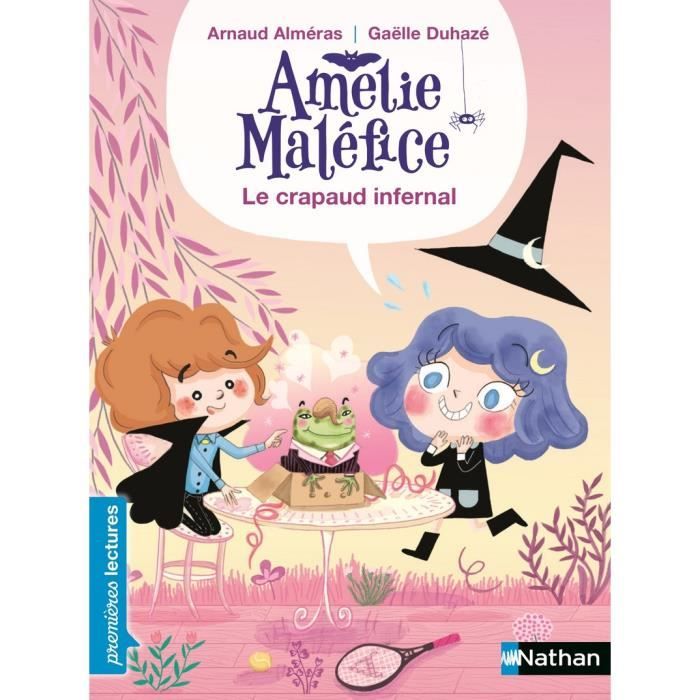 Roman jeunesse - Nathan - Le crapaud bavard - Amélie Maléfice - Premières Lectures - Dès 6 ans
