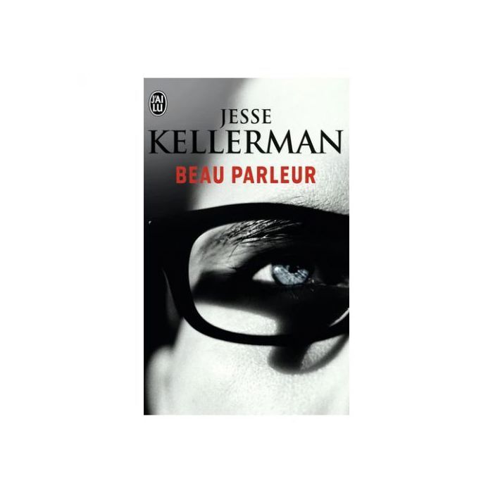 J'Ai Lu Beau Parleur - Jesse Kellerman