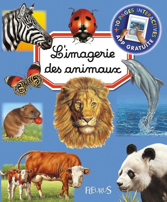 Livre jeunesse - Fleurus - L'imagerie des animaux - Dès 1 an - Découverte des animaux - Éducation ludique