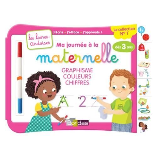 Livre ardoise - Ma journée à la maternelle - Graphisme, couleurs, chiffres - Feutre effaçable