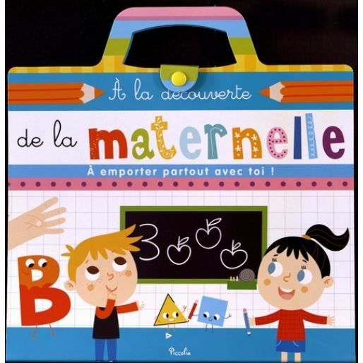 A la découverte de la maternelle. Valisette éducative