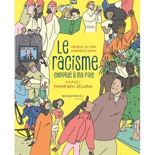 Le racisme expliqué à ma fille