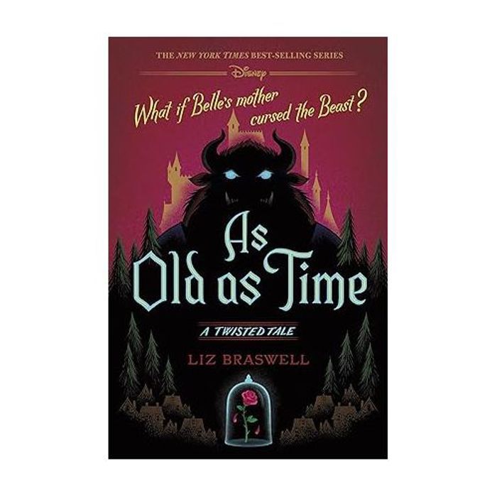 Aussi vieux que le temps : une histoire tordue - Liz Braswell