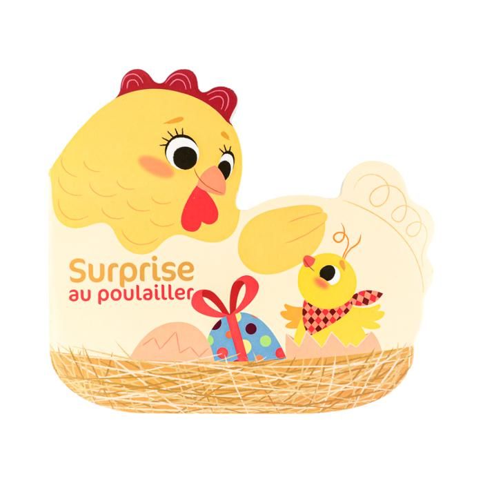 SURPRISE AU POULAILLER