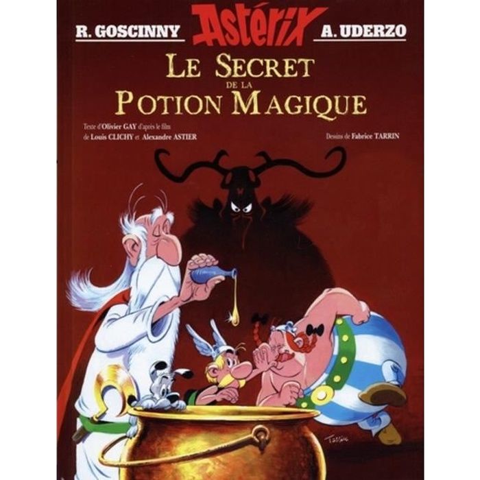Roman graphique - Editions Albert René - Le secret de la potion magique - Fabrice Tarrin - 2018