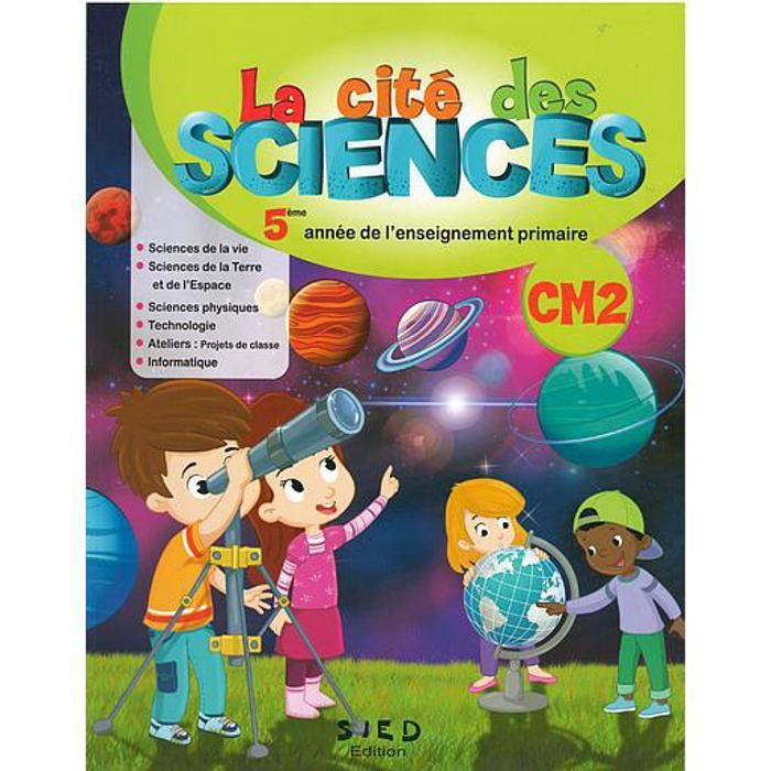 La Cité des Sciences CM2 - Fichier de l'élève (Edition 2020)
