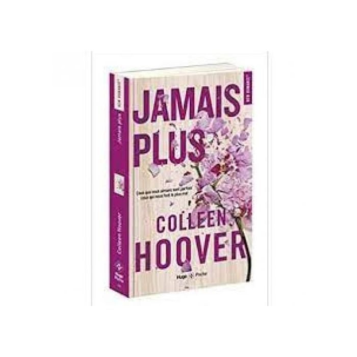 Jamais plus : A Novel By Colleen Hoover - French edition
