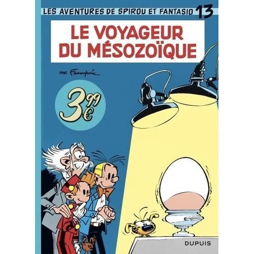 Les Aventures de Spirou et Fantasio Tome 13 : Le voyageur du Mésozoïque