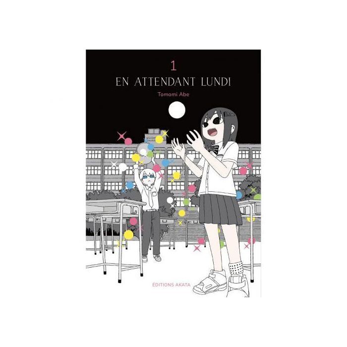 Akata En attendant lundi Tome 1