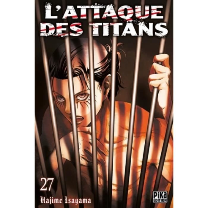 L'attaque des titans - Pika Edition - Tome 27 - Collection SEINEN - Roman graphique - 192 pages