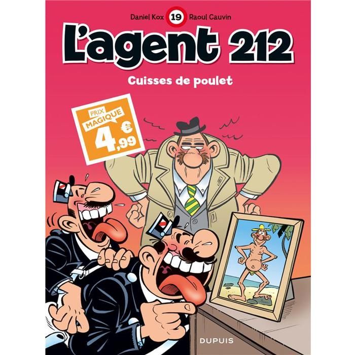 BD - L'AGENT 212 - TOME 19 - CUISSES DE POULET - ÉDITION SPÉCIALE - INDISPENSABLES 2024