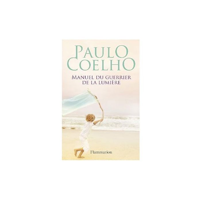 Essai - Manuel du guerrier de la lumière - Paulo Coelho - Développement personnel - 2023