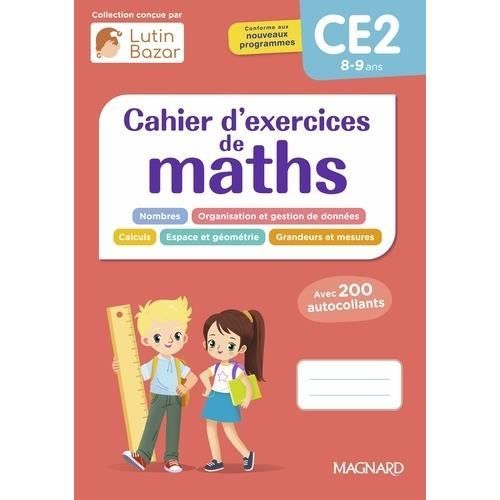 Mathématiques CE2 Cahier d'exercices de maths