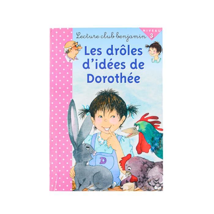 LES DROLES D IDEES DE DOROTHEE