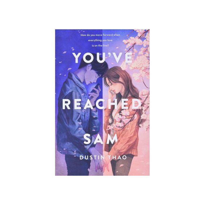 Livre - You've Reached Sam - Dustin Thao - Fiction - Narratif - Inspirant