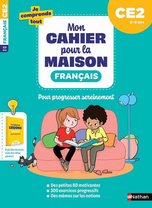 Cahier de Français CE2 - Mon cahier pour la maison - Collection Je comprends tout ! - Date de parution 44749