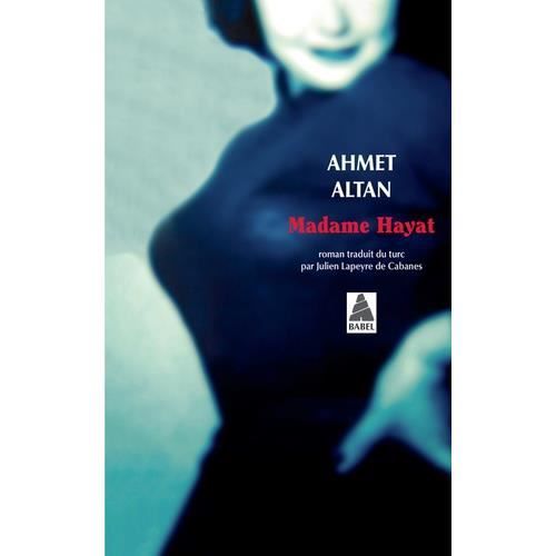 Roman - Fawzia Zouari - Madame Hayat - 978-2330128015 - 240 pages