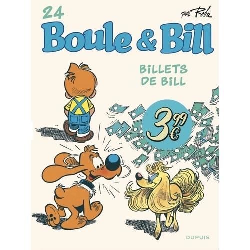 Bande dessinée - Dupuis - Boule & Bill Tome 24 - Billets de Bill - Jean Roba - 2023