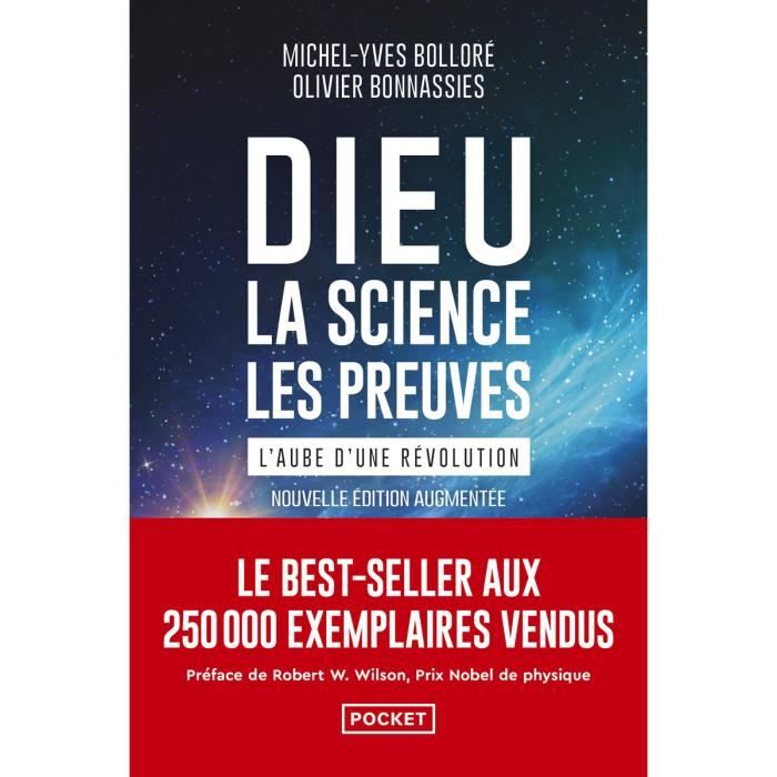 Livre - Pocket - Dieu, la science, les preuves - Bollore Michel-Yves/Bonnassies Olivier - Réflexion - Dialogue