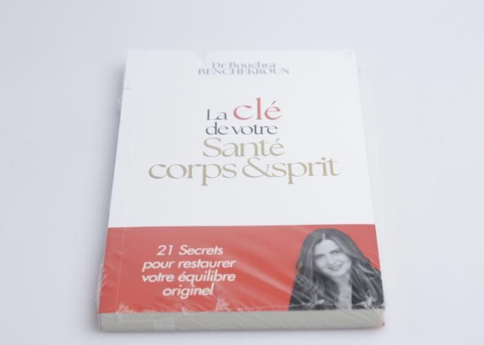 La clé de votre santé corps esprit