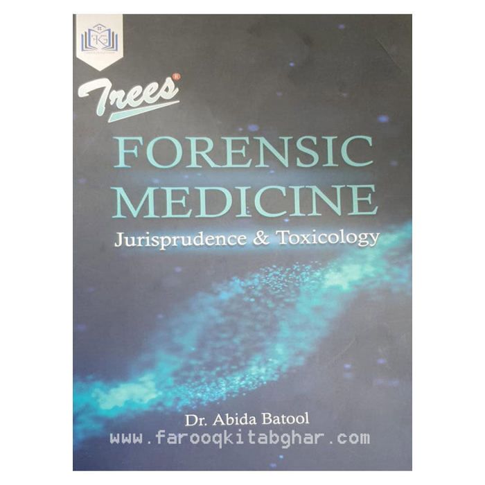 FORENSIC MEDICINE Jurisprudence & Toxicology