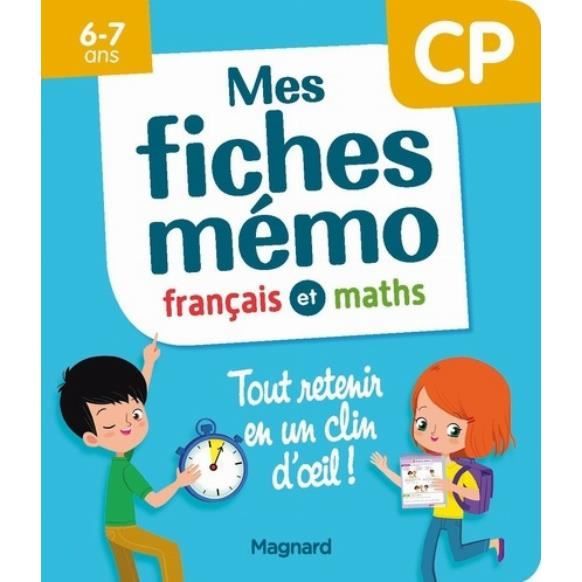 Fiches mémo CP - Français et Maths - 131 pages - 76 fiches de français - 55 fiches de maths