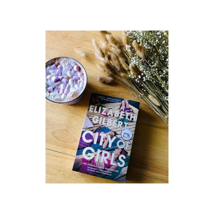 City of Girls by Elizabeth Gilbert