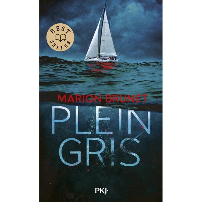 Livre - Pocket Jeunesse - Plein Gris - Brunet Marion - Suspense - Voilier - Meurtre